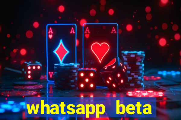 whatsapp beta 3.3.10 2024